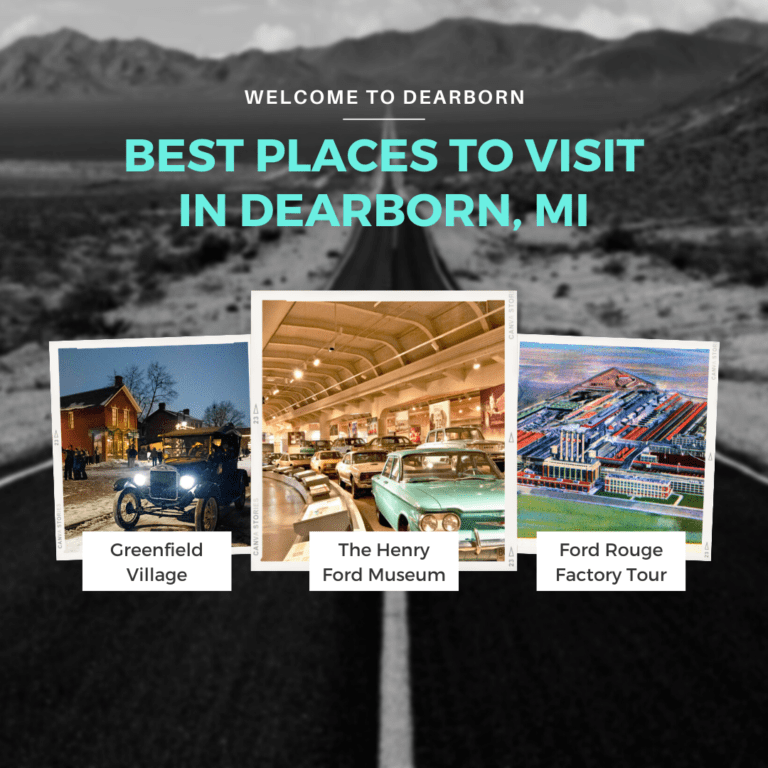 Places To Visit in Dearborn